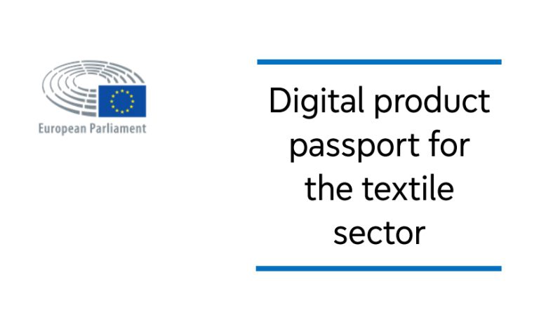 European Parliament Study Evaluates Deployment of Digital Product Passport in The Textile Sector